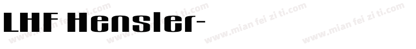 LHF Hensler字体转换